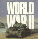 Druhá světová válka - války, které změnily svět - World War II - Wars That Changed the World