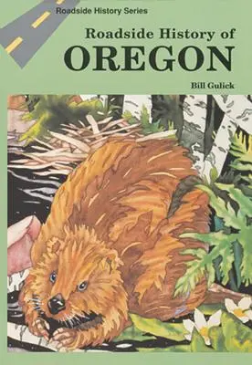 Dějiny Oregonu u silnic - Roadside History of Oregon