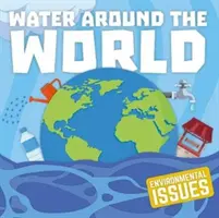 Voda ve světě - Water Around The World