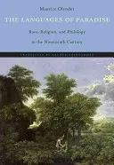 Jazyky ráje: Rasa, náboženství a filologie v devatenáctém století - The Languages of Paradise: Race, Religion, and Philology in the Nineteenth Century