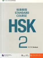 Standardní kurz HSK 2 - pracovní sešit - HSK Standard Course 2 - Workbook