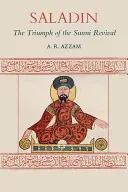Saladin: Triumf sunnitského obrození - Saladin: The Triumph of the Sunni Revival