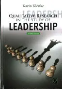 Kvalitativní výzkum ve studiu leadershipu - Qualitative Research in the Study of Leadership