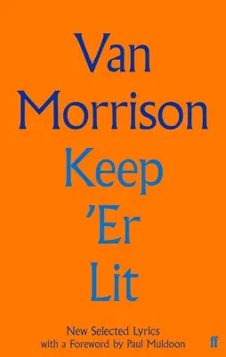 Keep 'er Lit: New Selected Lyrics (Svítit: nové vybrané texty) - Keep 'er Lit: New Selected Lyrics