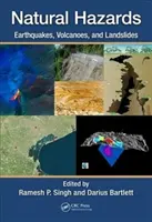 Přírodní rizika: Zemětřesení, sopky a sesuvy půdy - Natural Hazards: Earthquakes, Volcanoes, and Landslides