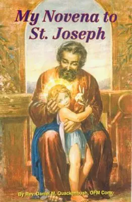 Má novéna ke svatému Josefovi - My Novena to St Joseph