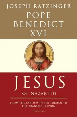 Ježíš Nazaretský: Od křtu v Jordánu po proměnění Páně - Jesus of Nazareth: From the Baptism in the Jordan to the Transfiguration