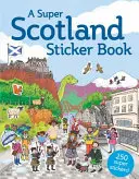 Kniha samolepek Super Skotsko - A Super Scotland Sticker Book