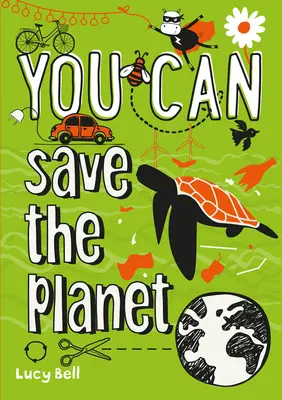 MŮŽETE zachránit planetu - buďte úžasní s tímto inspirativním průvodcem - YOU CAN save the planet - Be Amazing with This Inspiring Guide