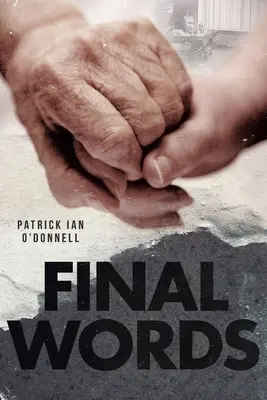 Poslední slova - Final Words