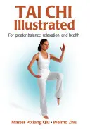 Ilustrované taiči - Tai Chi Illustrated