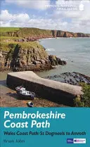 Pembrokeshire Coast Path: Průvodce národní stezkou - Pembrokeshire Coast Path: National Trail Guide