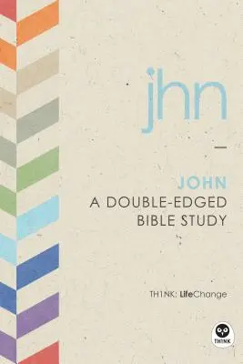 Jan: Dvojí biblické studium - John: A Double-Edged Bible Study