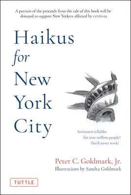 Haiku pro New York: Sedmnáct slabik pro devět milionů lidí - Haikus for New York City: Seventeen Syllables for Nine Million People