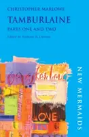 Tamburlaine: První a druhá část - Tamburlaine: Parts One and Two