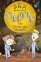 Detektivové DNA Záhada doby kamenné - Detektivové DNA Doba kamenná - DNA Detectives The Stone Age Mystery - DNA Detectives Stone Age