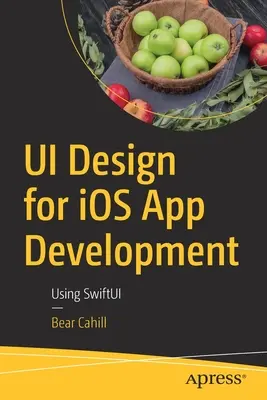 Ui Design pro vývoj aplikací pro IOS: Použití Swiftui - Ui Design for IOS App Development: Using Swiftui