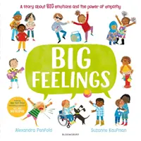 Big Feelings - Od tvůrců bestselleru Všichni jsou vítáni - Big Feelings - From the bestselling creators of All Are Welcome