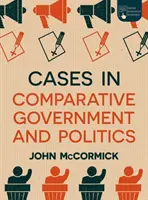 Případy ze srovnávacího vládnutí a politiky - Cases in Comparative Government and Politics