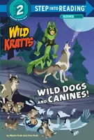 Divocí psi a psouni! (Wild Kratts) - Wild Dogs and Canines! (Wild Kratts)
