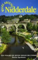 Procházky po Nidderdale - Walks Around Nidderdale