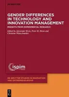 Genderové rozdíly v řízení technologií a inovací: Poznatky z experimentálního výzkumu - Gender Differences in Technology and Innovation Management: Insights from Experimental Research