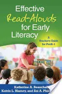 Efektivní čtení pro ranou gramotnost: Příručka pro učitele předškolního věku (PreK-1) - Effective Read-Alouds for Early Literacy: A Teacher's Guide for PreK-1