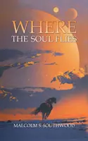Kam letí duše - Where the Soul Flies