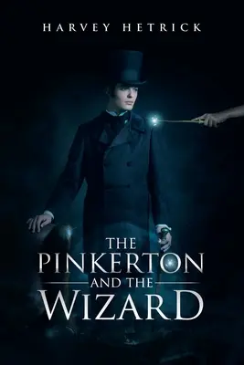 Pinkerton a čaroděj - The Pinkerton and the Wizard
