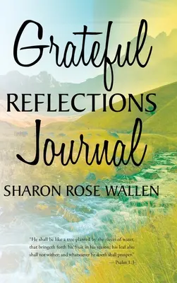 Deník vděčných úvah - Grateful Reflections Journal