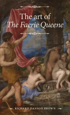 Umění královny víl - The Art of the Faerie Queene