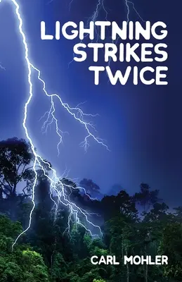 Blesk udeří dvakrát - Lightning Strikes Twice