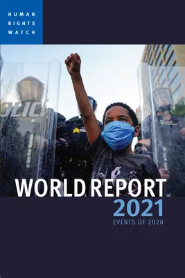 World Report 2021: Události roku 2020 - World Report 2021: Events of 2020