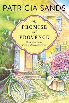 Příslib Provence - The Promise of Provence