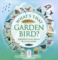 Co je to za ptáka na zahradě? - Kolo a průvodce pro určování ptáků - What's That Garden Bird? - Birdspotting Wheel and Guide Book