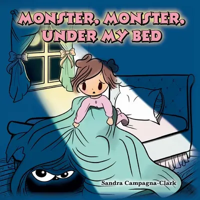 Monstrum, monstrum, pod mou postelí - Monster, Monster, Under My Bed