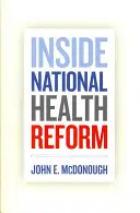 Uvnitř národní zdravotnické reformy, 22 - Inside National Health Reform, 22
