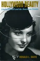 Hollywoodská krása: Linda Darnellová a americký sen - Hollywood Beauty: Linda Darnell and the American Dream