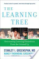 Strom učení: Překonávání poruch učení od základů - The Learning Tree: Overcoming Learning Disabilities from the Ground Up
