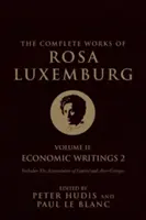 Souborné dílo Rosy Luxemburgové, II. díl: Ekonomické spisy 2 - The Complete Works of Rosa Luxemburg, Volume II: Economic Writings 2