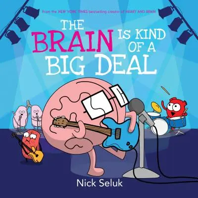 Mozek je tak trochu velká věc - The Brain Is Kind of a Big Deal