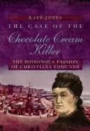 Případ vraha s čokoládovým krémem - Case of the Chocolate Cream Killer