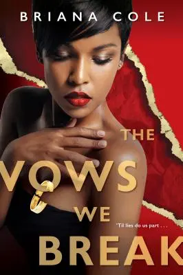 Sliby, které porušujeme - The Vows We Break