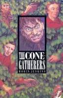 Sběrači šišek - Cone Gatherers