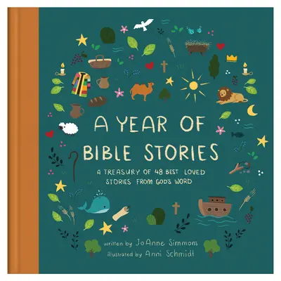 Rok biblických příběhů: A Treasury of 48 Best-Loved Stories from God's Word (Pokladnice 48 nejoblíbenějších příběhů z Božího slova) - A Year of Bible Stories: A Treasury of 48 Best-Loved Stories from God's Word