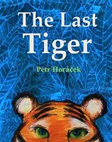 Poslední tygr - Last Tiger