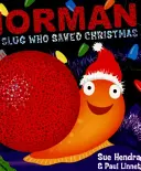 Norman, slimák, který zachránil Vánoce - Norman the Slug Who Saved Christmas