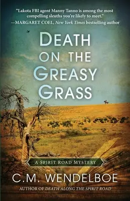 Smrt na mastné trávě - Death on the Greasy Grass
