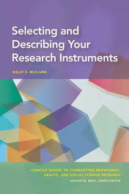 Výběr a popis výzkumných nástrojů - Selecting and Describing Your Research Instruments