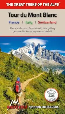 Tour Du Mont Blanc: Mapy Ign 1:25 000 - není třeba nosit samostatné mapy - Tour Du Mont Blanc: Real Ign Maps 1:25,000 - No Need to Carry Separate Maps